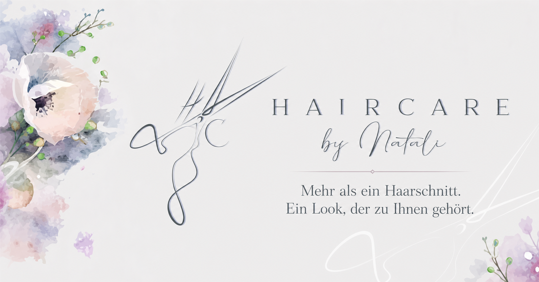 Haircare by Natali – Mehr als ein Haarschnitt. Ein Look, der zu Ihnen gehört.
